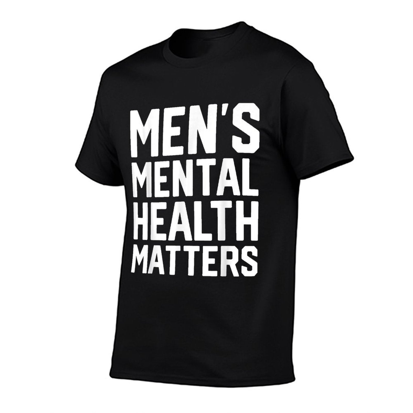 Mental Health Matters Men Awareness Month  Durable T-Shirt