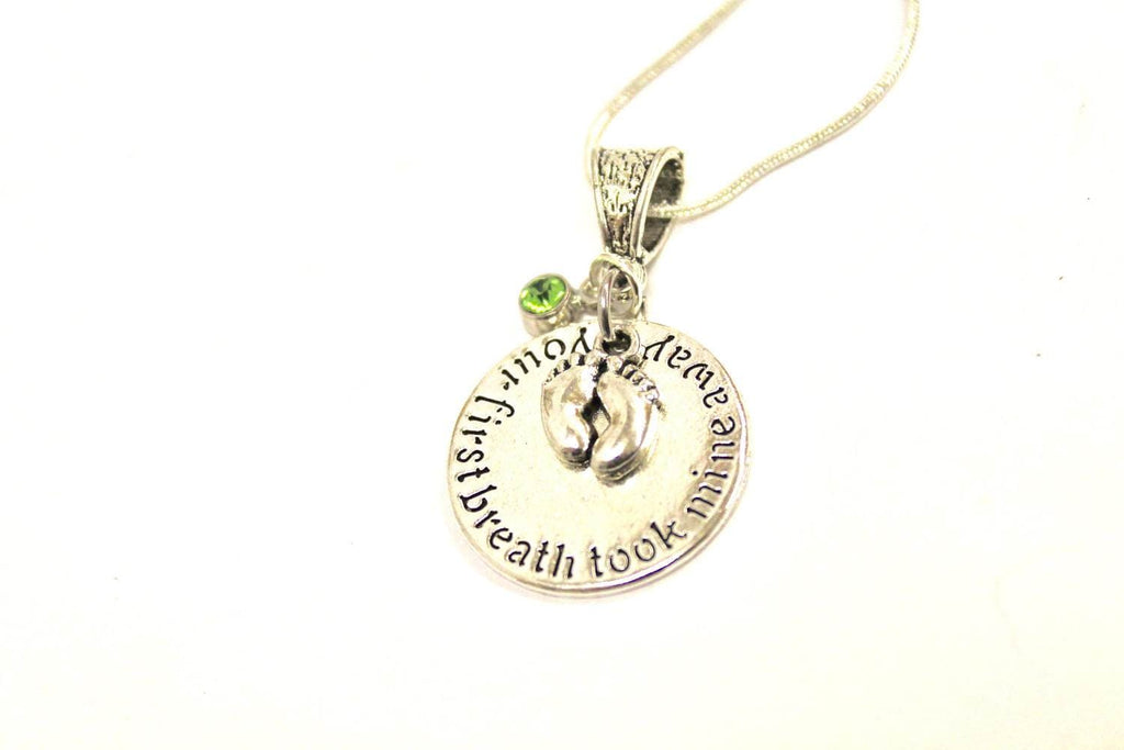 Mother's Birthstone Pendant on Silver Chain, Your First Breath Took Mine Away, Birthstone Jewelry Gift For Her, Mother's Day Gift