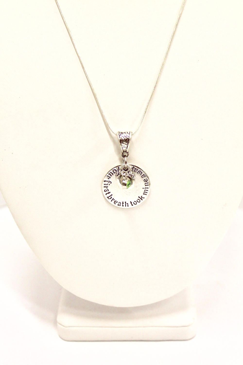 Mother's Birthstone Pendant on Silver Chain, Your First Breath Took Mine Away, Birthstone Jewelry Gift For Her, Mother's Day Gift